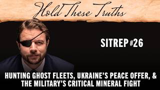 Hunting Ghost Fleets, Ukraine’s Peace Offer, & the Military’s Critical Mineral Fight