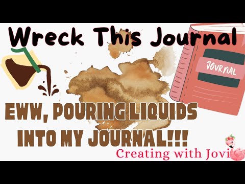 Wreck This Journal in Color 2 EWW Pouring Liquids on my Pages!