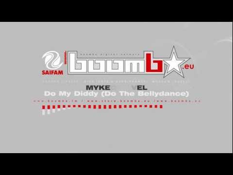MYKEL ANGEL - Do My Diddy (Do The Bellydance) (El Tigre Dub)