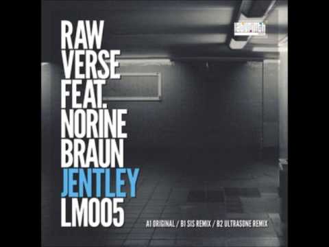 Raw Verse, Norine Braun - Jentley (Ultrasone Remix)