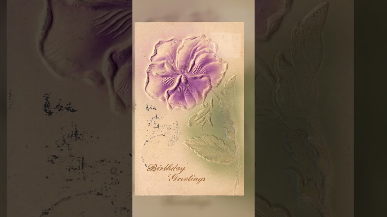 Embossed Birthday Greetings, Divided Back, 1909 Postmark, Parkston SD Video