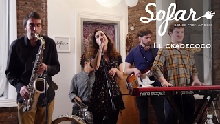 Flickadecoco - Good Way Of Life | Sofar NYC