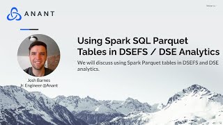 Apache Cassandra Lunch #56: Using Spark SQL Parquet Tables in DSEFS / DSE Analytics