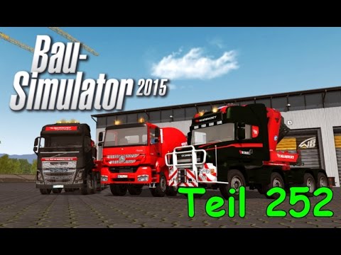 Let's Play Bau Simulator 2015 Teil 252 - DREI NEUE MEGA GEILE FAHRZEUGE (Mods) | Liongamer1