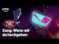 Hazbin Hotel Staffel 2 Wenn Wir Da Hochgehen Prime Video