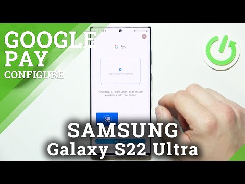 How to Add Different Types of Cards to Google Pay on Samsung Galaxy S22 Ultra – Manage Google Pay