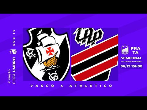 Vasco x Athlético - Semifinal  Prata Copa Umbro 2025
