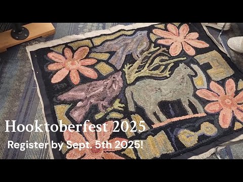 YOU'RE INVITED! Hooktoberfest! Ohio Rug Hooking Hook-In 2025 Primitive Folk Art Fiber Wool, Cottage