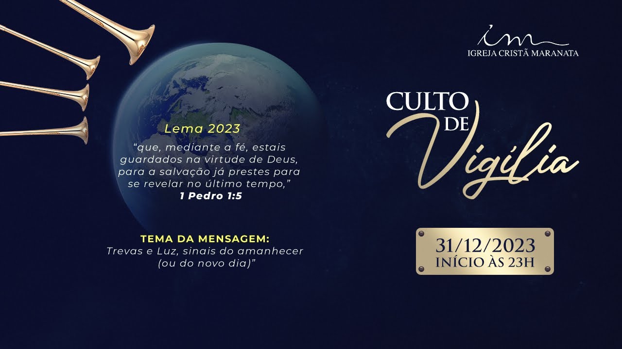 31/12/2023 - [VIGÍLIA 23h] - Igreja Cristã Maranata - Trevas e Luz, sinais do amanhecer - Domingo 🇧🇷