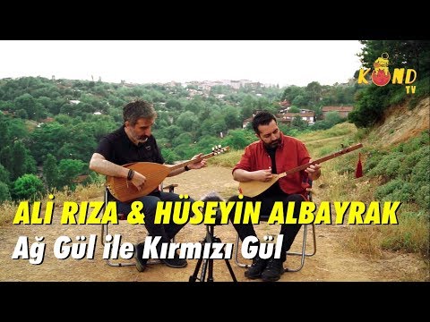 Ali Rıza & Hüseyin Albayrak - Ağ Gül ile Kırmızı Gül #performans KOND TV