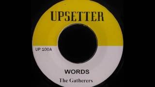 THE GATHERERS - Words [1973]
