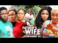 MY FATHER'S WIFE (SEASON 14) {NEW TRENDING MOVIE} - 2022 LATEST NIGERIAN NOLLYWOOD MOVIES