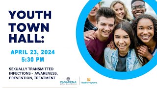 Youth Town Hall: Sexually Transmitted Infections - Awareness, Prevention, and Treatment