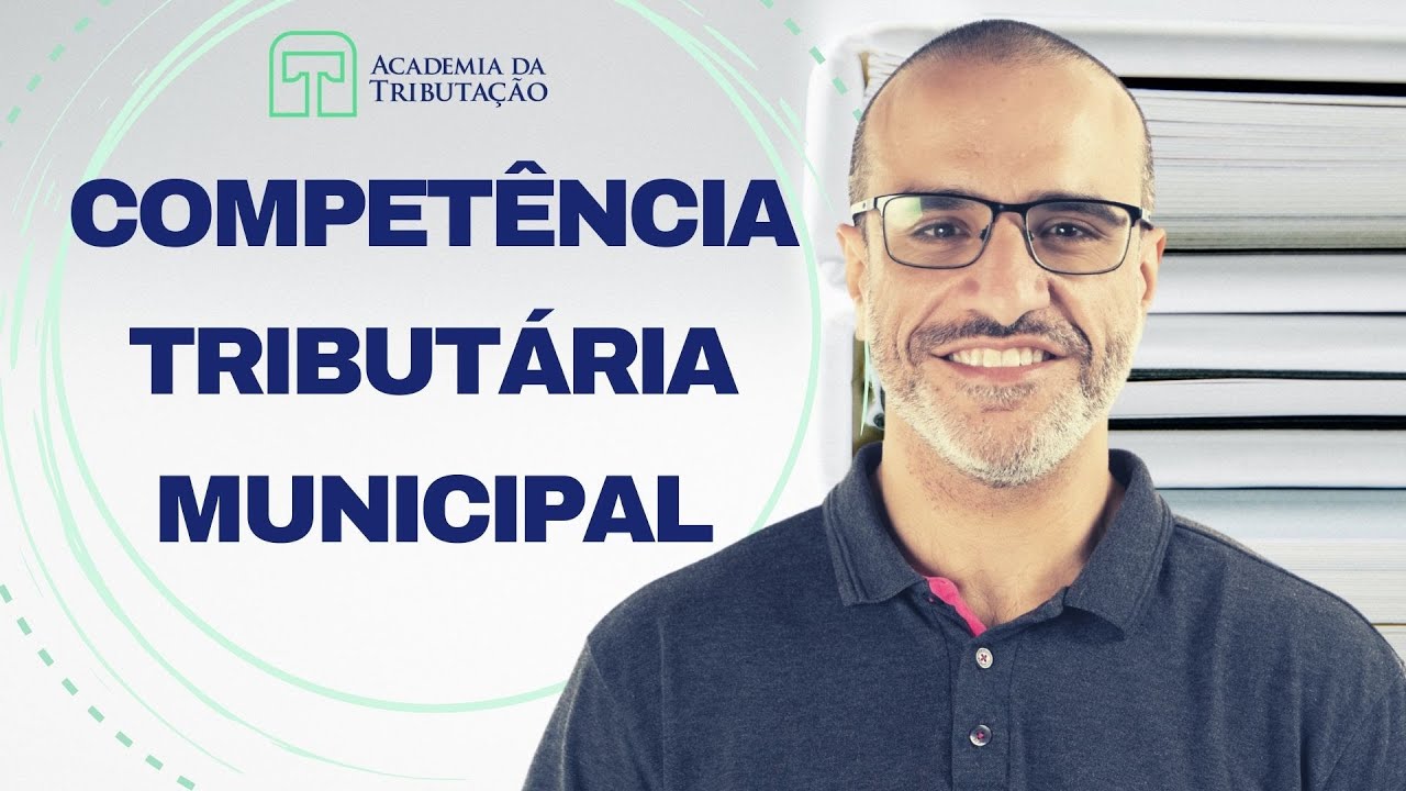 Competência tributária municipal - Quais tributos o município pode criar?