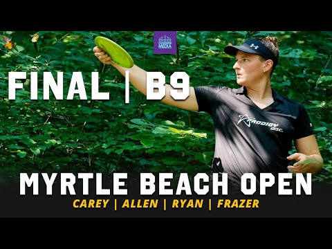 2021 Myrtle Beach Open | FINAL RD, B9 LEAD | Carey, Allen, Ryan, Frazer | Gatekeeper Media