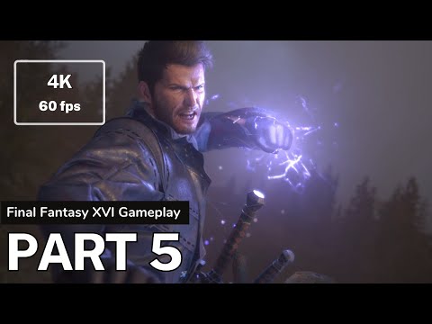FINAL FANTASY 16 PS5 Walkthrough Gameplay Part 5