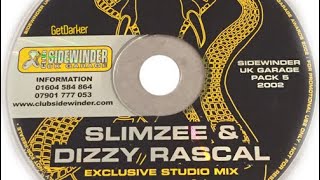 DJ Slimzee &amp; Dizzee Rascal – Sidewinder Bonus CD (2002)
