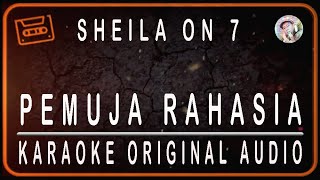 Download lagu SHEILA ON 7 - PEMUJA RAHASIA - KARAOKE ORIGINAL AUDIO mp3 Download lagu SHEILA ON 7 - PEMUJA RAHASIA - KARAOKE ORIGINAL AUDIO mp3