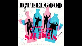 Dr Feelgood - Going Some Place Else (HQ)