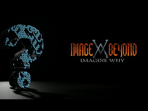 Image Beyond - Imagine Why - Official Lyric Video 2024 - taken from the album Reflection In Time