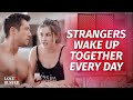 Strangers Wake Up Together Every Day | @LoveBuster_