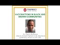 Vaccinations in Black and Brown Communities | Dr. Charles McPherson