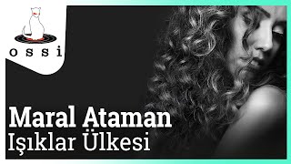 Maral Ataman / Luys Yergir