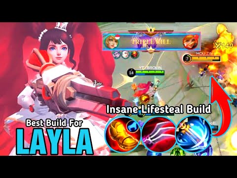 Layla Insane Lifesteal Build 100% !! Build Top 1 Global Layla ~ Mobile Legends