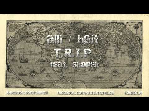 aLLi / hejt - T.R.I.P. (feat. Skopek)