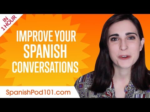 Learn Spanish in 1 Hour - Improve your Spanish Conversation Skills