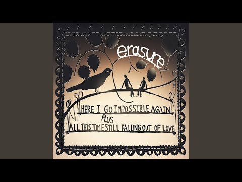 Video thumbnail for Here I Go Impossible Again [Single Mix]