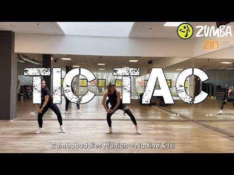 Tic Tac (ZIN 101) - Ludmilla, Sean Paul (Zumba® Choreo) - Zumbabuddies Munich