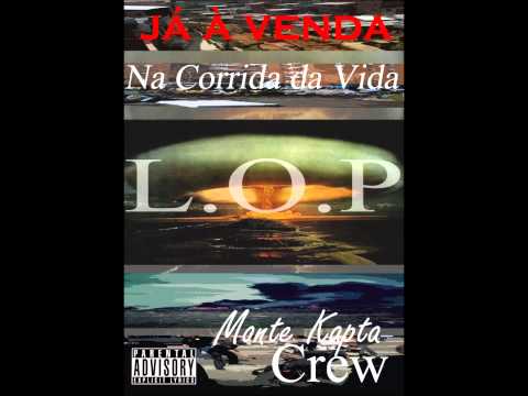 L.O.P,TONI (MALICIA) part. BISHOP -titulo--- NÃO ME TENTES FALHAR (MONTE KAPTA CLASSIC)