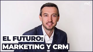 El Futuro del Marketing y el CRM | Entrevista Omega CRM