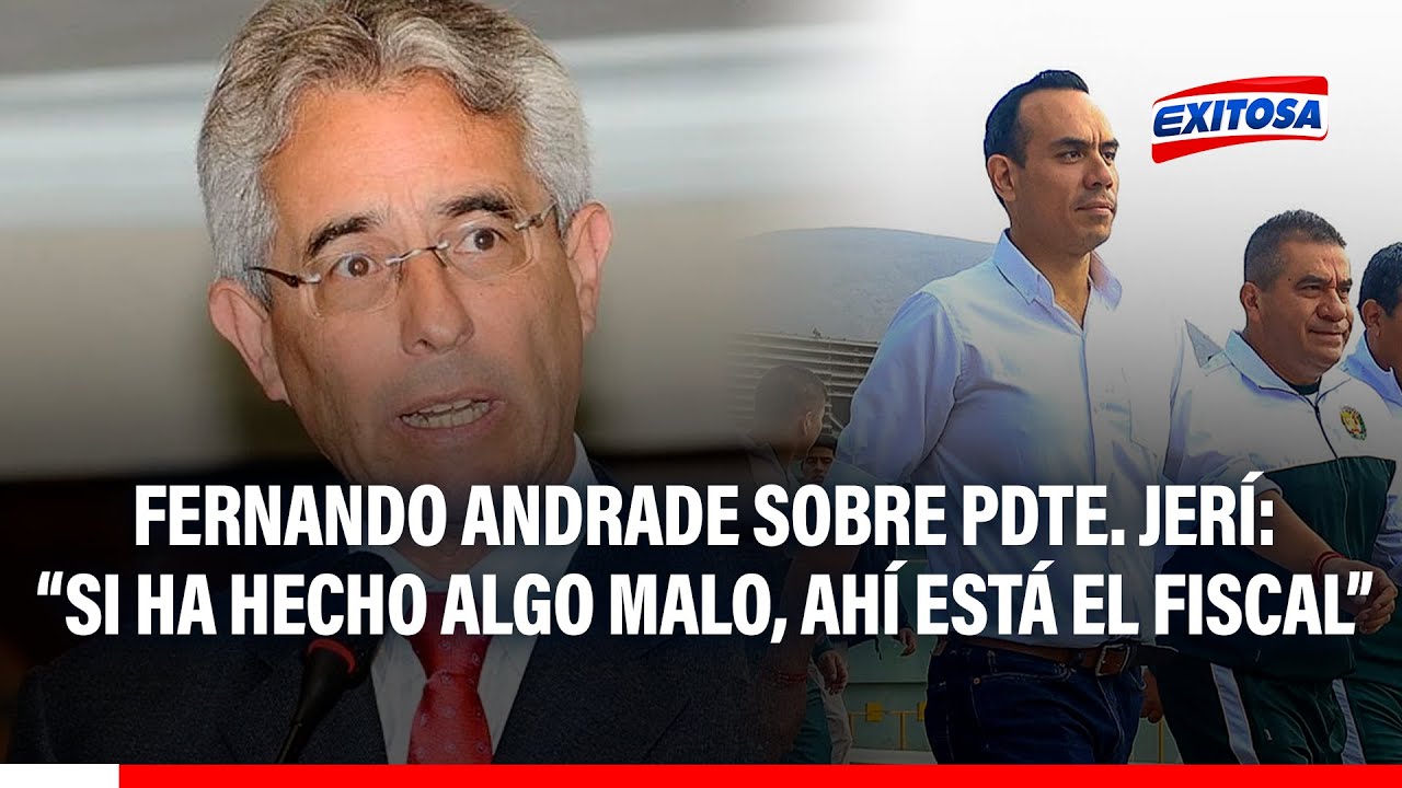 🔴🔵Fernando Andrade sobre Pdte. José Jerí: "Si la justicia dice que no hay nada, acepto la decisión."