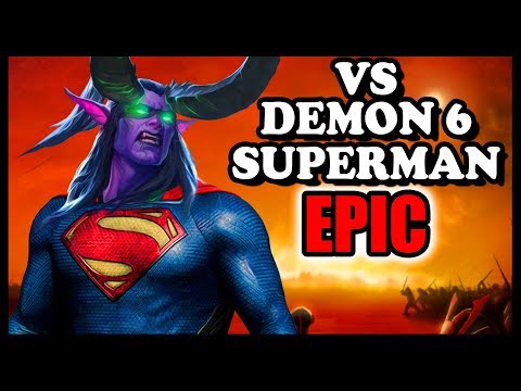 Grubby | [EPIC] VS Demon 6 SUPERMAN