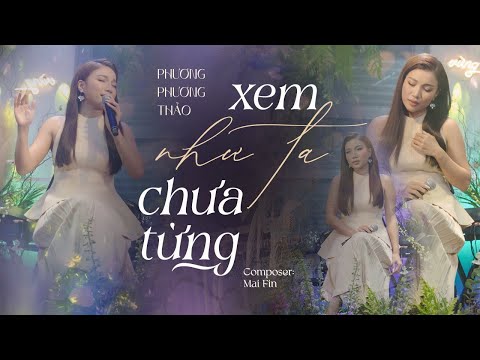 Thể hiện bởi Phương Phương Thảo