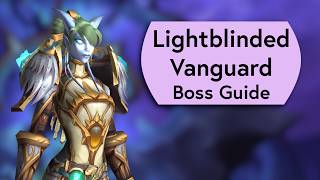 Lightblinded Vanguard Raid Guide - Normal and Heroic Voidspire Boss Guide