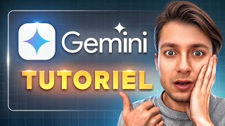 Google Gemini : Le Guide Ultime | Tutoriel pour débutants