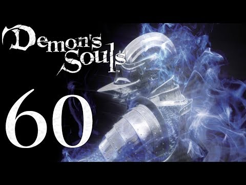 Demon's Souls: The Final Run pt60 - Path to the Fatman pt2