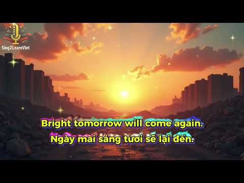 Bright Tomorrow ဆိုတဲ့သီချင်းကို မြန်မာအတွက် စိတ်ခွန်အားပေး သီဆိုထားတဲ့ Vietnam 🇻🇳