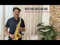 Rote Hue Aate Hai Sab Saxophone Cover Dr C B Savita
