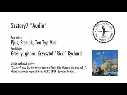 2cztery7 - Audio
