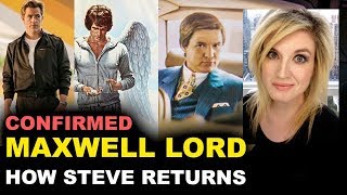 Wonder Woman 1984 Maxwell Lord CONFIRMED, Steve Trevor