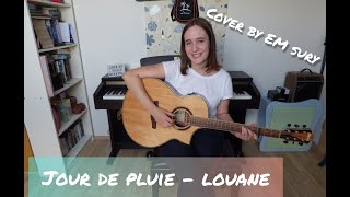 Jour de pluie - Louane (Cover by Em Sury)