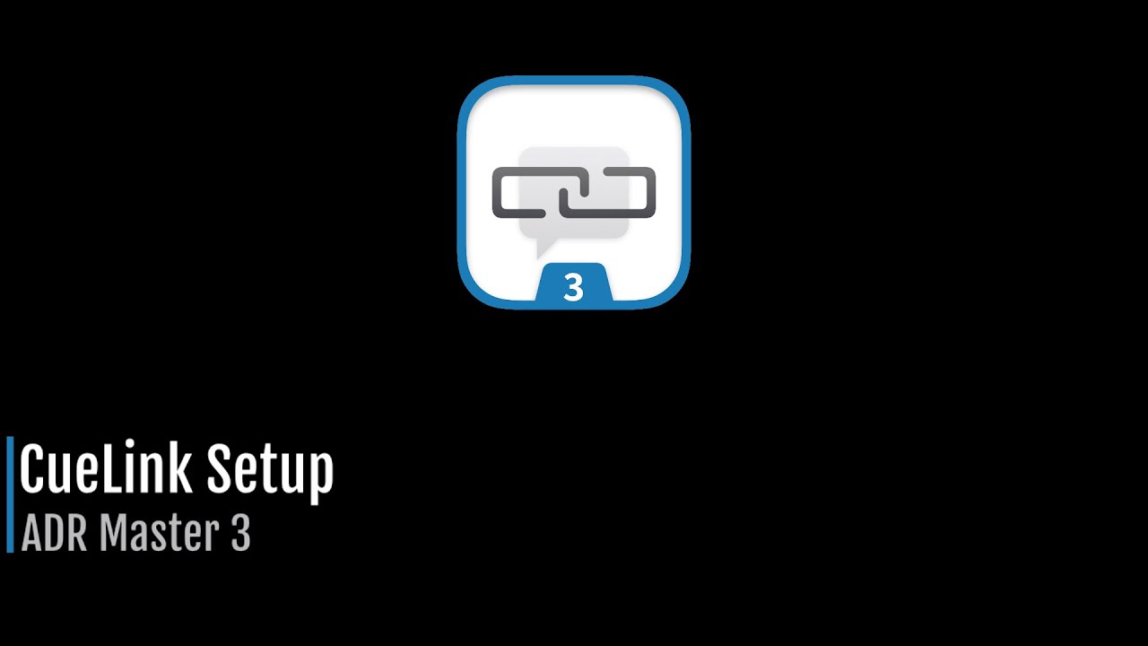 ADR Master 3 - CueLink Setup