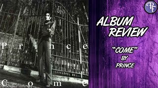 Come (1994) - Prince - Album Review