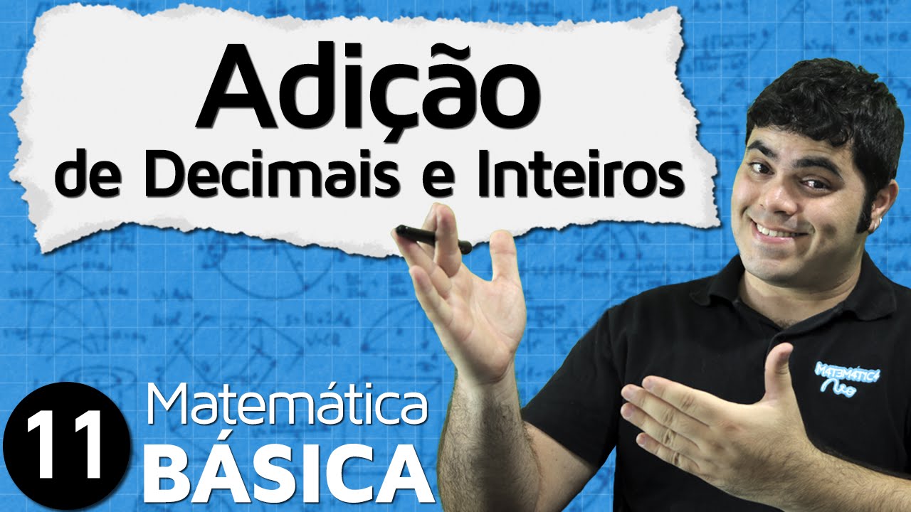 Adição (conta de mais com números decimais e inteiros) | MAB #11
