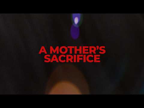 A Mother's Sacrifice trailer thumbnail