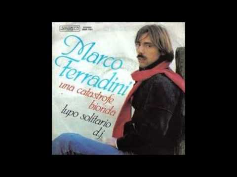 Marco Ferradini - Lupo solitario D.J.